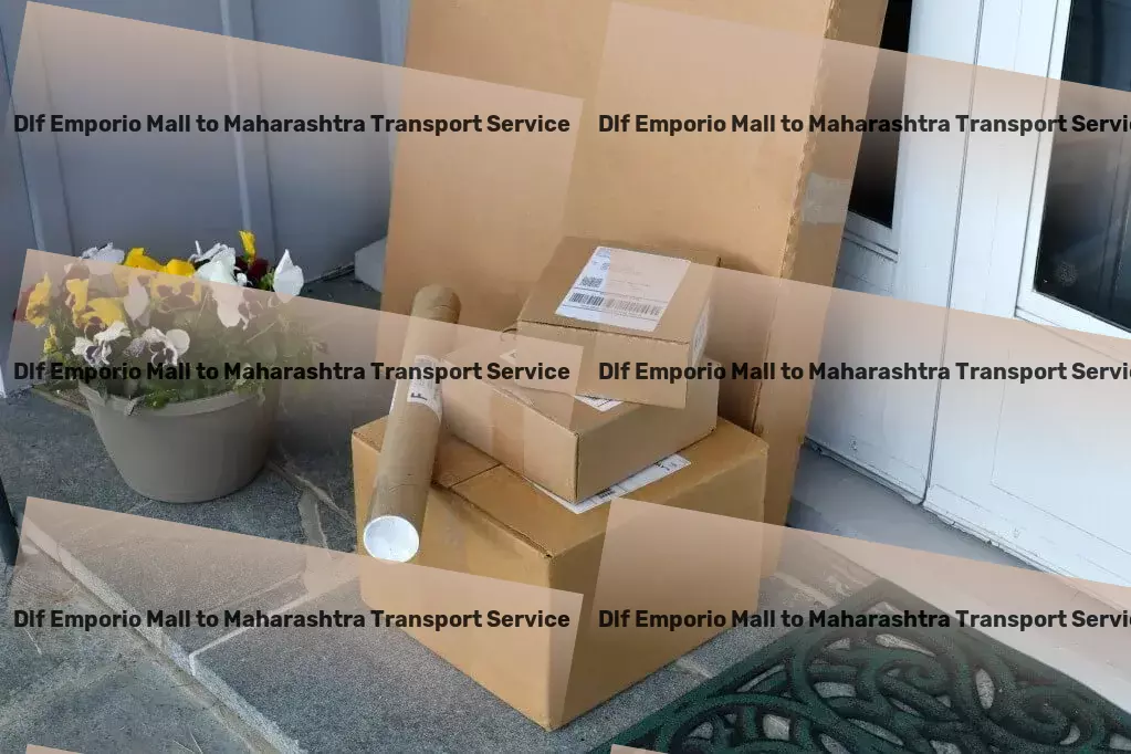 Dlf Emporio Mall to Maharashtra Cargo Local goods operations